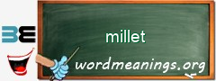 WordMeaning blackboard for millet